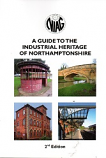 A Guide to the Industrial Archaeology of Northamptonshire