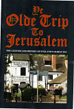 [USED] Ye Olde Trip To Jerusalem, Nottingham, The Legends and History of Englands Oldest Inn