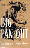 [USED] Big Pan-Out The Klondike Story