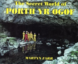 [USED] The Secret World of Porth Yr Ogof