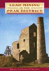 [USED] Lead Mining In the Peak District (2000 edition)