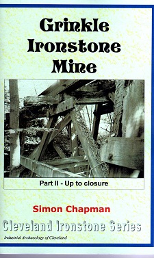 Grinkle Ironstone Mine Part 2 - Up to Closure from 1914 (Continuing Story of palmers Dhipbuilding and iron Company_