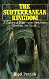 [USED] The Subterranean Kingdom A survey of Man-made Structures beneath the Earth