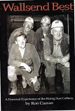 [USED] Wallsend Best: A Personal Experience of the Rising Sun Colliery