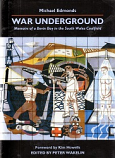 [USED] War Underground , Memoirs of a Bevin Boy in the South Wales Coalfield