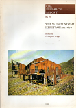 [USED] CBA research report no 79 Welsh IndustrialHeritage  :a review