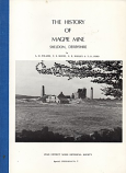 [USED] The History of Magpie Mine, Sheldon, Derbyshire - Special Publication no.3 (1980)