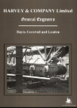 Harvey & company Ltd, General Engineers Hayle, Cornwall and London