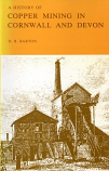 [USED] A History of Copper Mining in Cornwall and Devon