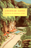[USED] Cheddar Caves - described by the Machioness of Bath