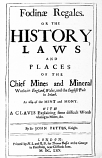 [USED] Fodinae Regales Or the History Laws and Places of the Chief Mines & Mineral Works in England, Wales & the English Pale in Ireland