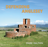 Defending Anglesey - reduced price was £29.95 now £15.00