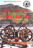 British Mining No 76 - Ingleton Coalfield