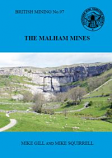 British Mining No 97 - The Malham Mines